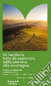 Unione Terre di Castelli. Itinerari a piedi e in bicicletta libro