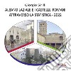 Albano Laziale e i castelli romani attraverso la statistica 2022 libro di Sirilli Giorgio