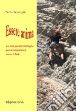 Essere anima libro