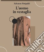 L'uomo in vestaglia