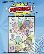 Supereroi libro