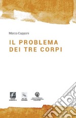 Il problema dei tre corpi libro