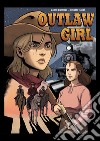 Outlaw Girl libro