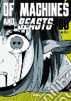 Of machines and beasts. Vol. 6 libro