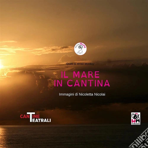 Il mare in cantina. Ediz. illustrata