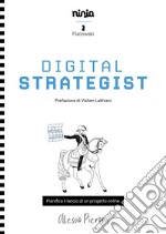 Digital strategist. Pianifica il lancio di un progetto online