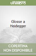 Glosse a Heidegger