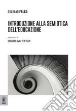 Introduzione alla semiotica dell'educazione