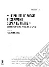 «Le più belle poesie si scrivono sopra le pietre». Contributi critici sull'opera di Alda Merini libro di Pisanelli F. (cur.)