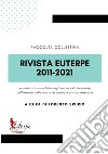 Rivista Euterpe 2011-2021. Archivio storico e lista degli autori nel decennale dell'attività della rivista di poesia e critica letteraria. Ediz. critica libro