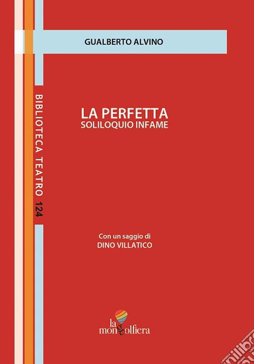 La perfetta soliloquio infame