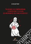 Tra anarchia e cristianesimo: la rivista d.m.c.d./cr.an. E il movimento cristiano-anarchico libro