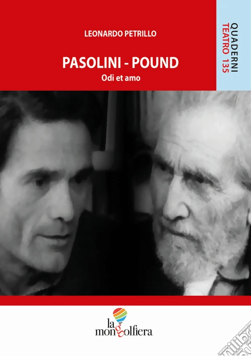 Pasolini-Pound. Odi et amo
