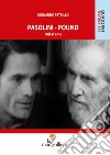 Pasolini-Pound. Odi et amo libro di Petrillo Leonardo