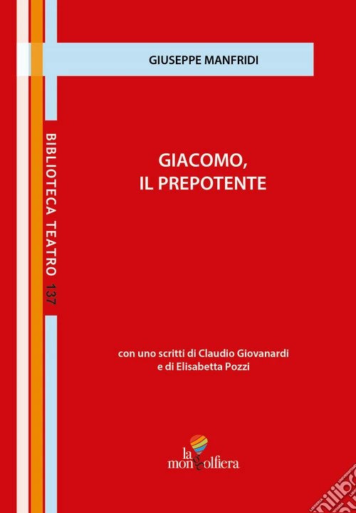 Giacomo, il prepotente