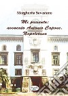 Mi presento: avvocato Antonio Capone, Napoletano libro
