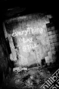 Everything lay still. Ediz. illustrata libro