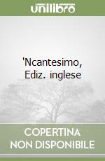 'Ncantesimo, Ediz. inglese libro