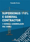 Superbonus 110% e general contractor. I verbali assembleari fac simili libro