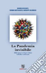 La pandemia Invisibile. Riflessioni su alcol e salute in Italia e nel Lazio