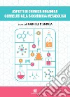 Aspetti di chimica organica correlati alla biochimica metabolica libro di D'Andrea Gabriele