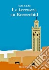 La terrazza su Berrechid libro