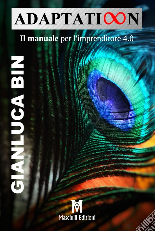Adaptation. Il manuale per l'imprenditore 4.0