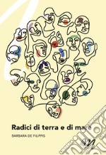 Radici di terra e di mare libro