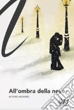 All'ombra della neve libro