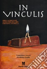 In Vinculis