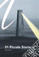 31 piccole storie libro