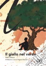 Il giallo nel verde libro