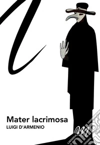 Mater lacrimosa libro