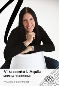 Vi racconto L'Aquila