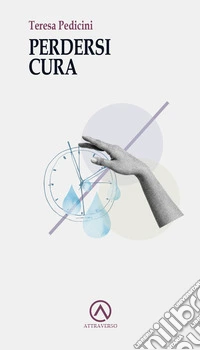 Perdersi cura libro