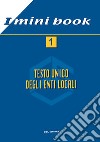 Testo unico del pubblico impiego libro di Marino Federica Cerritelli Samantha D'Angelo Sabrina