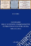 Dizionario delle iscrizioni commemorative di personaggi illustri a Roma. Guida storico-artistica libro di Pocino Willy
