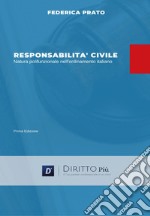 Responsabilità civile, natura polifunzionale nell'ordinamento italiano libro