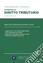 Compendio di diritto tributario. Con qr code libro