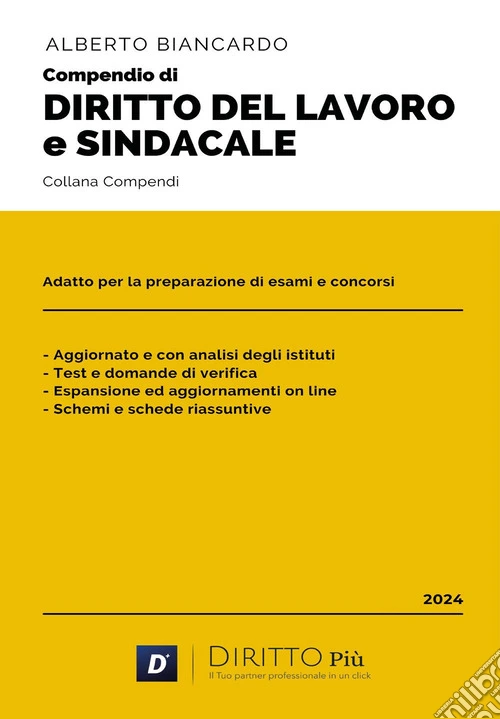 Compendio di diritto del lavoro e sindacale