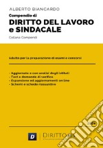 Compendio di diritto del lavoro e sindacale