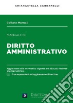 Manuale di diritto amministrativo. Con espansione online libro