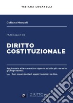 Manuale di diritto costituzionale. Con espansione online libro