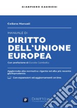 Manuale di diritto dell'Unione Europea. Con espansione online