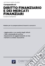 Compendio di diritto finanziario e dei mercati finanziari libro