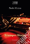 Trumpet works. Vol. 1 libro