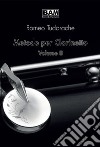 Metodo per clarinetto. Vol. 2 libro