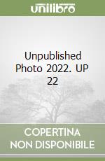 Unpublished Photo 2022. UP 22