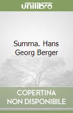 Summa. Hans Georg Berger libro