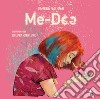 Me-Dee. Ediz. italiana e inglese libro di Parenzan Ramona